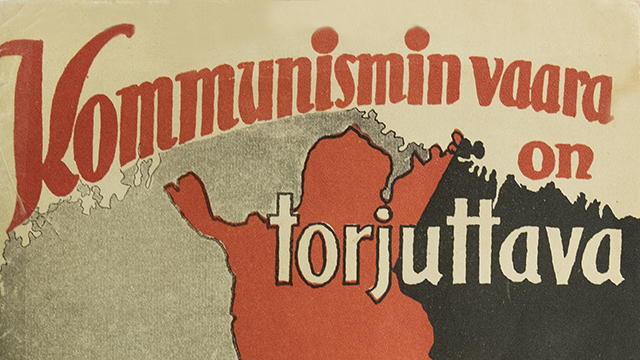 Kuvassa teksti: Kommunismin vaara on torjuttava.